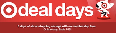 Target Deal Days Ends 7/13 1 Target Deal Days Ends 7 - 13
