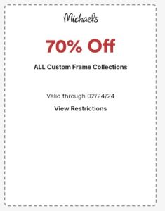 Michaels Coupon 70% off Custom Frame Collections